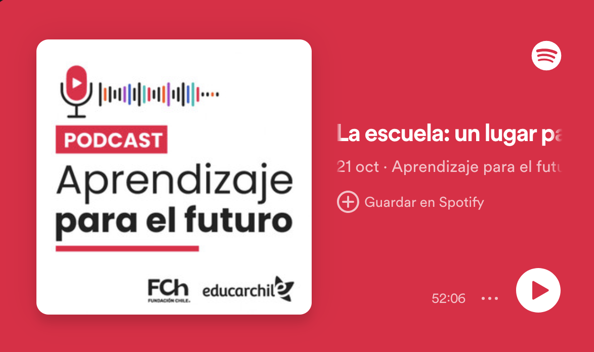 Aprendizaje para el Futuro. Episodio: La escuela un lugar para impulsar proyectos de vida