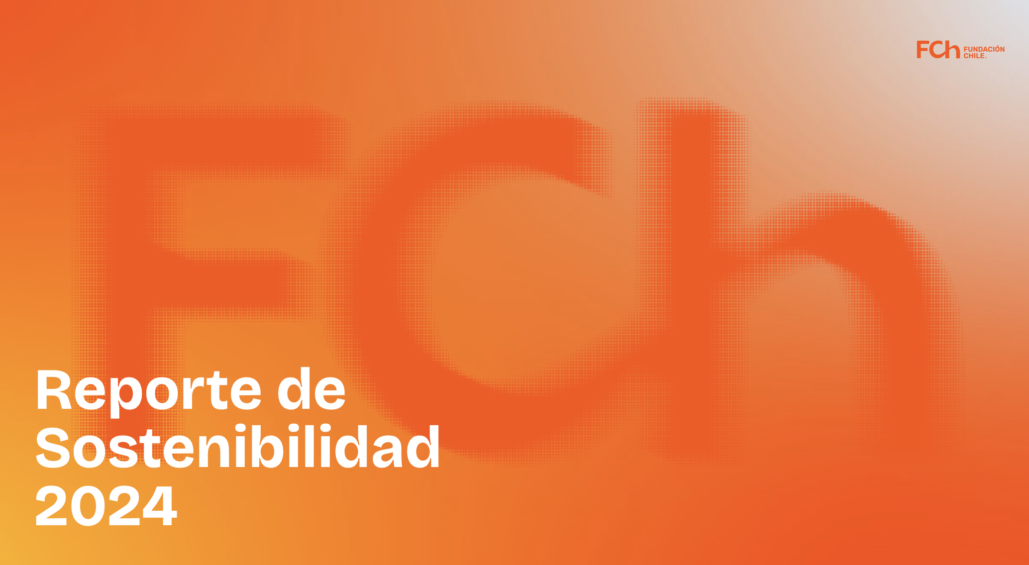 Reporte de Sostenibilidad e Impacto Fundación Chile
