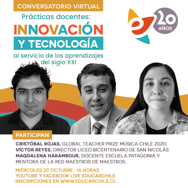 Educarchile celebra 20 años de vida aportando a la innovación educativa visibilizando la labor docente en conversatorio virtual