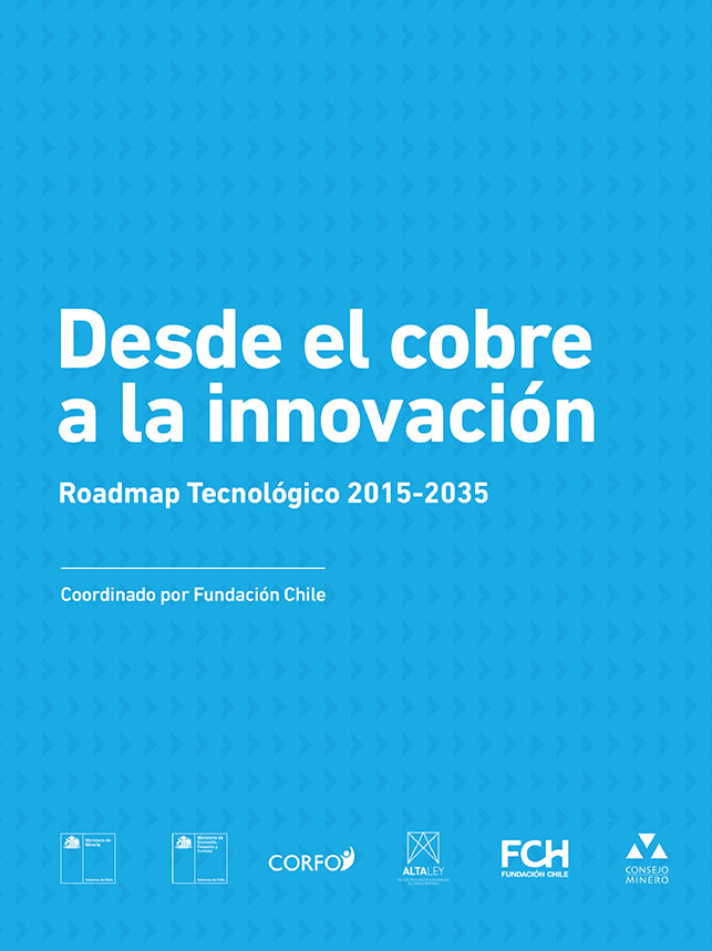 Roadmap: Desde el Cobre a la Innovación 2015-2035