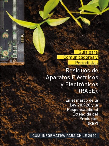 Guía para comunicadores: Residuos de Aparatos Eléctricos y Electrónicos