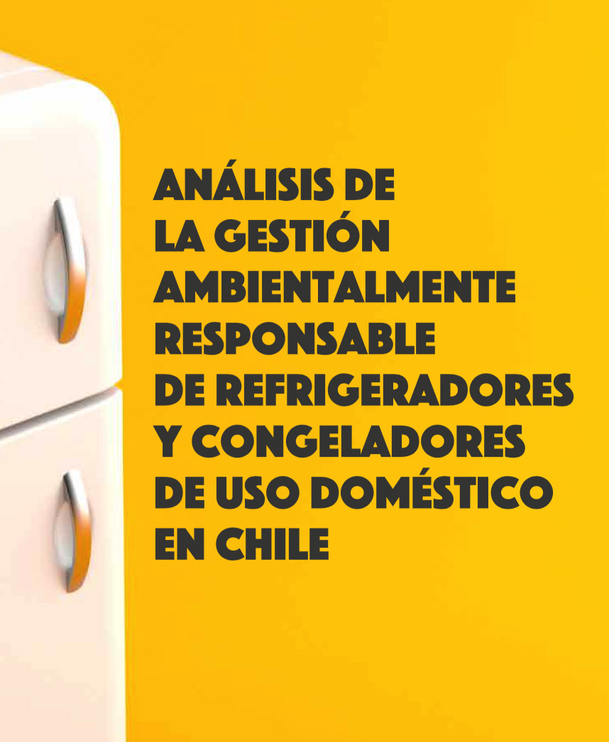 Análisis de la gestión ambientalmente responsable de refrigeradores y congeladores de uso doméstico
