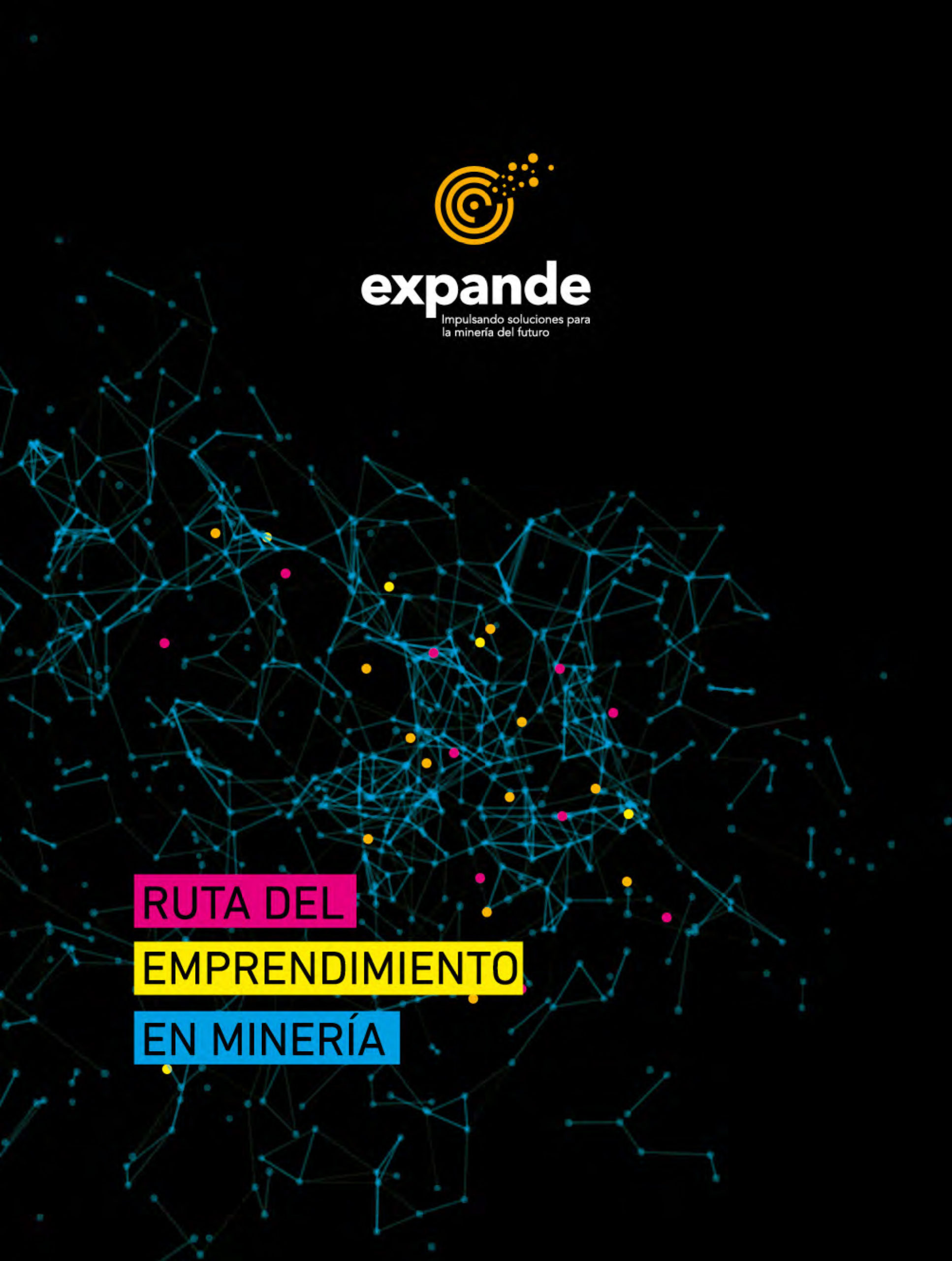 Ruta del Emprendimiento en Minería