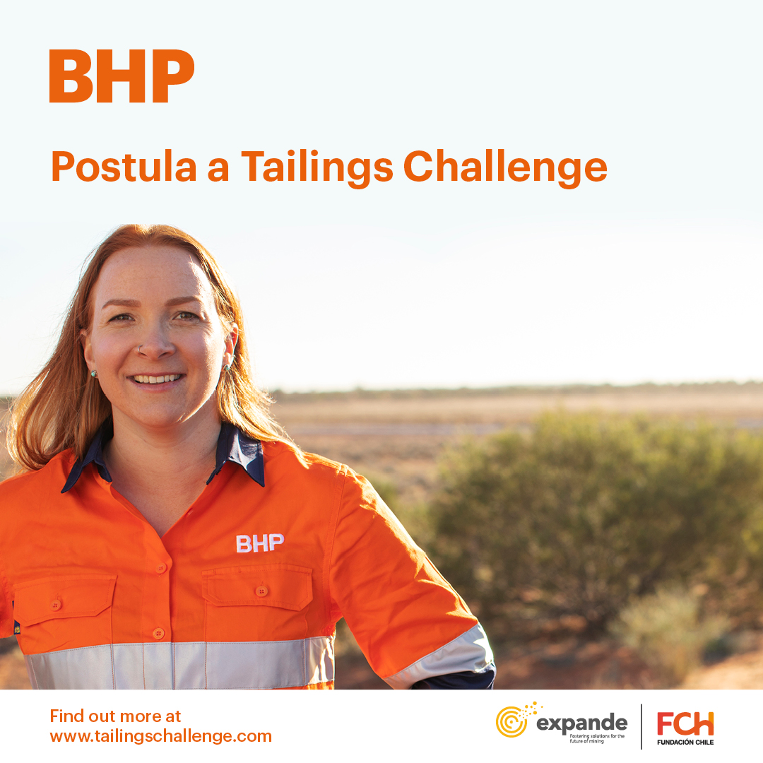 BHP Tailings Challenge: el desafío que busca contribuir a una economía más sustentable dando un nuevo uso a los relaves de cobre