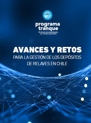 Tranque: Avances y retos para la gestión de los depósitos de relaves en Chile