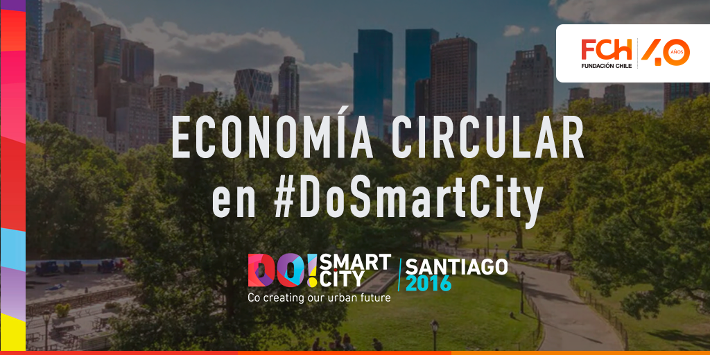 Fundación Chile apuesta por la economía circular en feria “Do smart City”