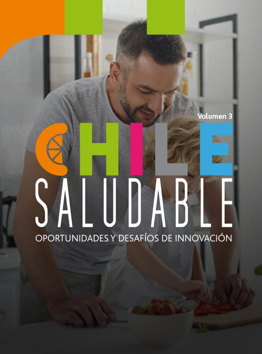Estudio Chile Saludable III «Oportunidades para el desarrollo de alimentos en Chile: berries nativos y microalgas»