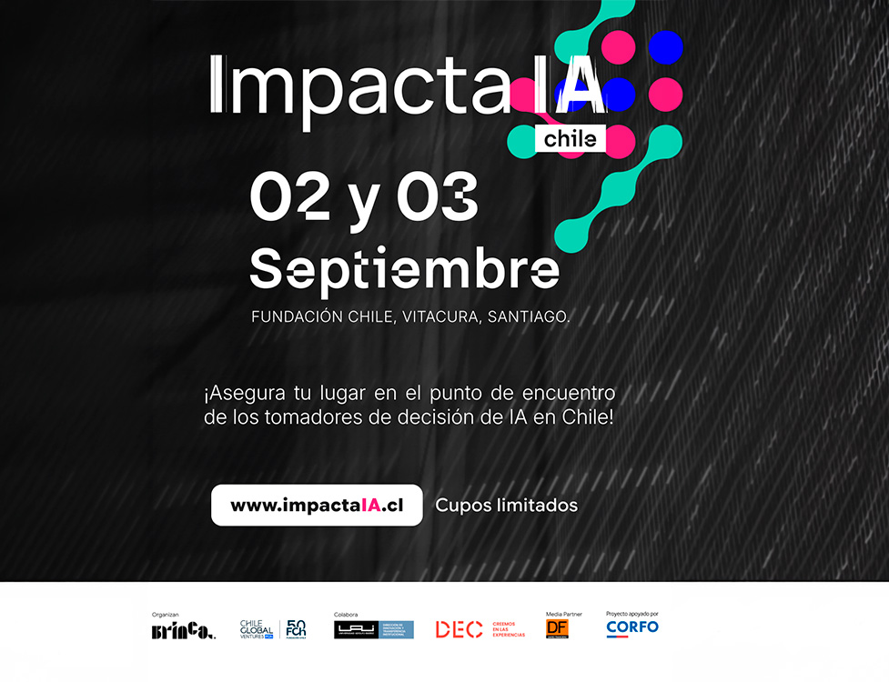 Impacta IA Chile 2026: líderes empresariales abordarán cómo la inteligencia artificial definirá los negocios de la próxima década