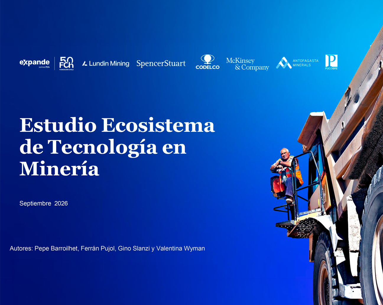 Descarga el estudio "Estudio Ecosistema de Tecnología en Minería" 